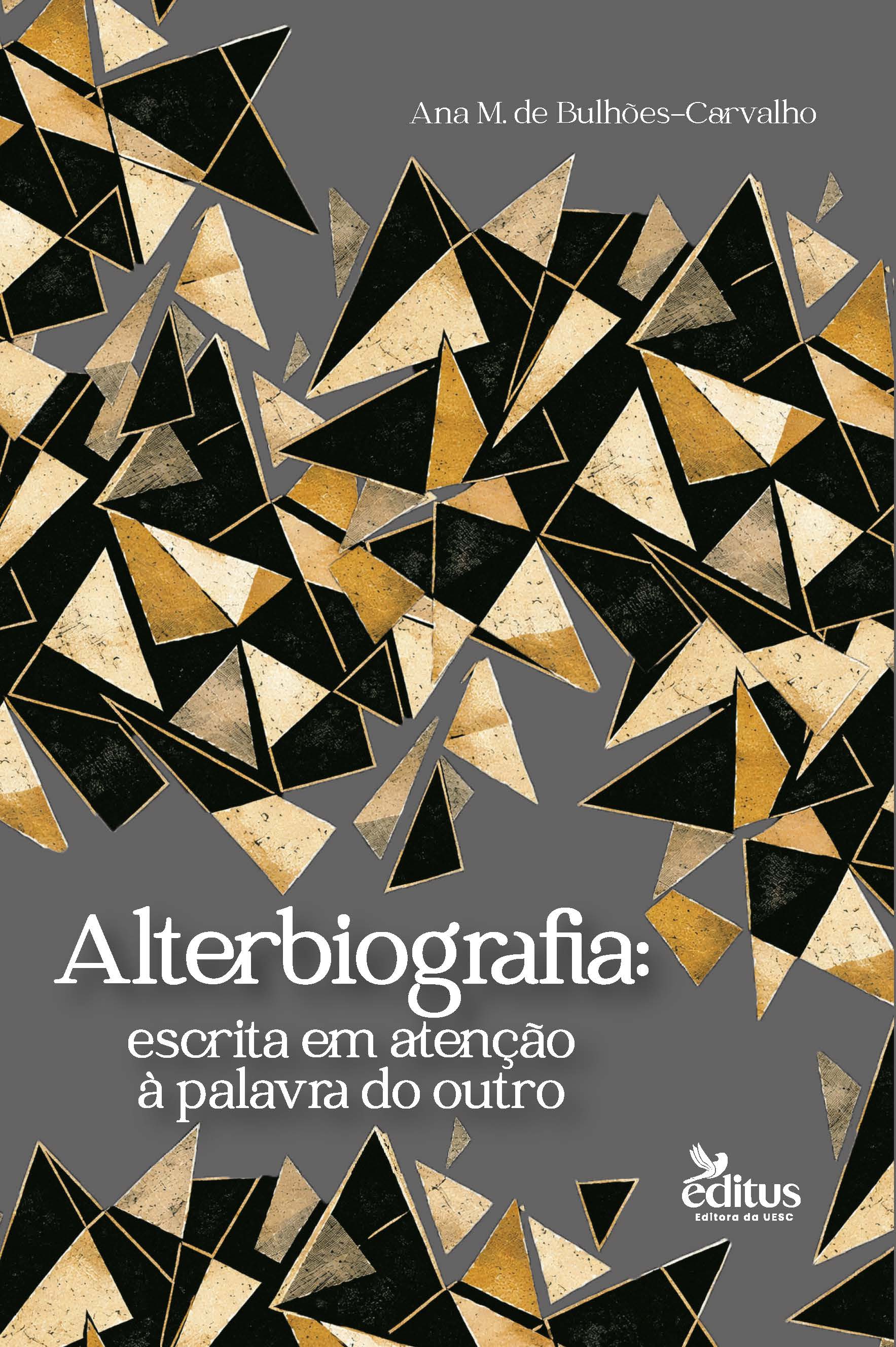 Capa de Alterbiografia: escrita em atenção à palavra do outro