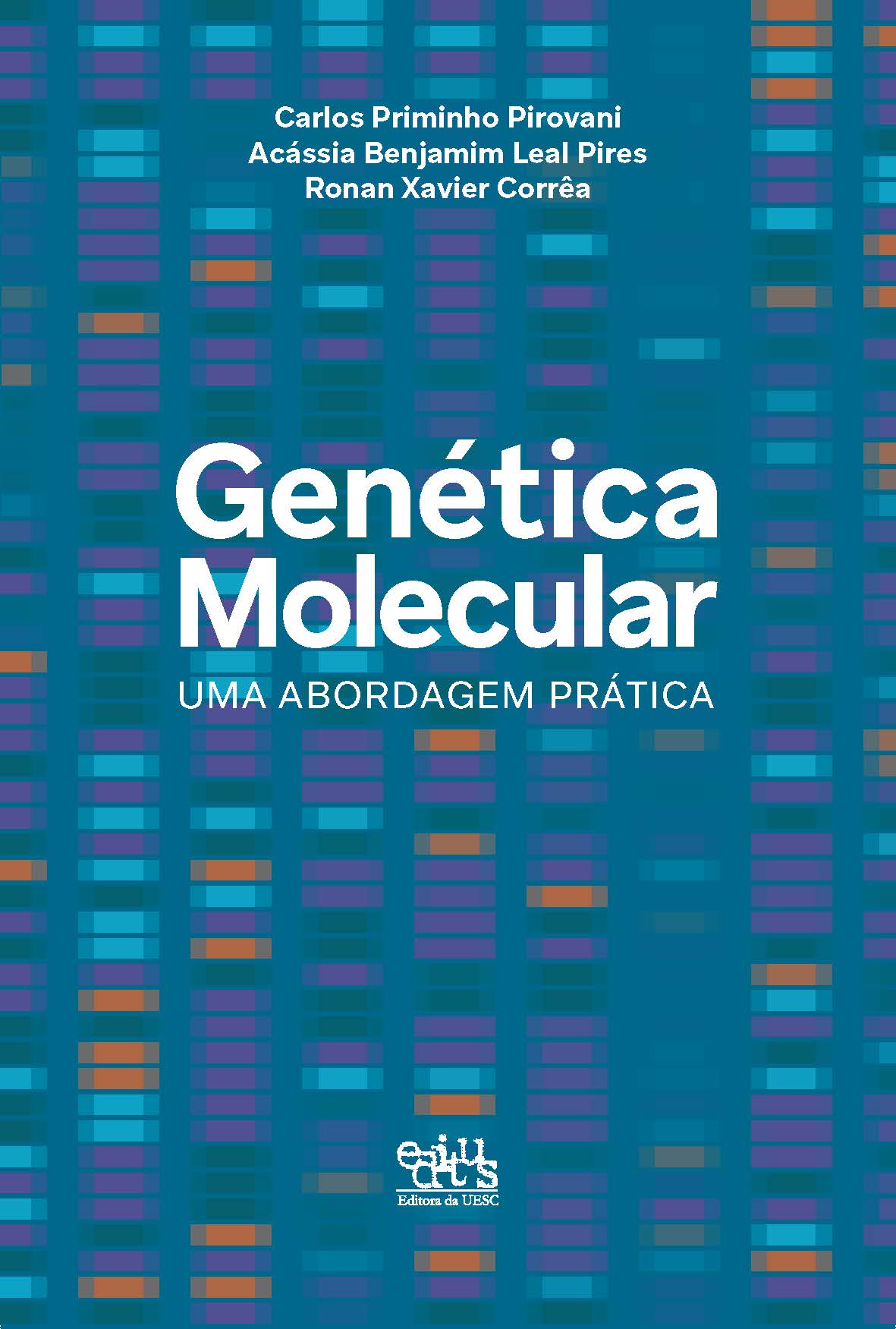 Capa de Genética molecular: uma abordagem prática